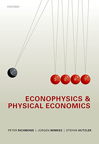 Econophysics and Physical Economics von OXFORD UNIV PR